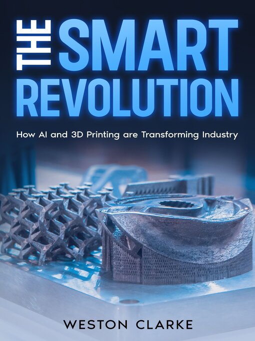 Title details for The Smart Revolution by Weston Clarke - Available